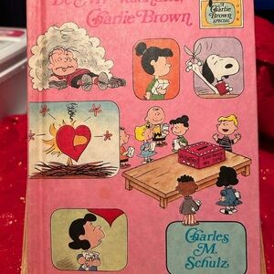 Be My Valentine Charlie Brown by Charles M Shultz - hardcover Collectible